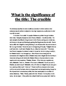 what is the significance of the title the crucible